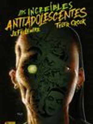 Black Hammer. Los Increíbles Antiadolescentes