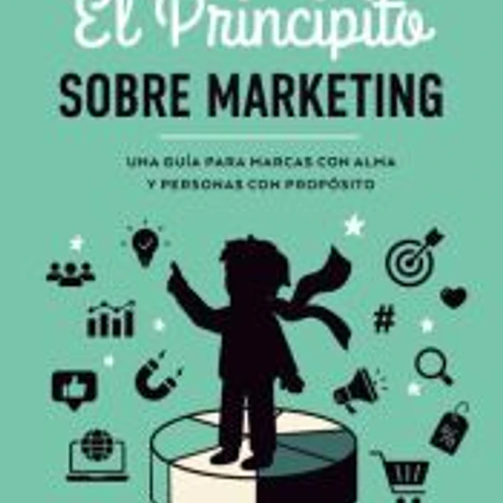 Lecciones de El Principito sobre marketing 1
