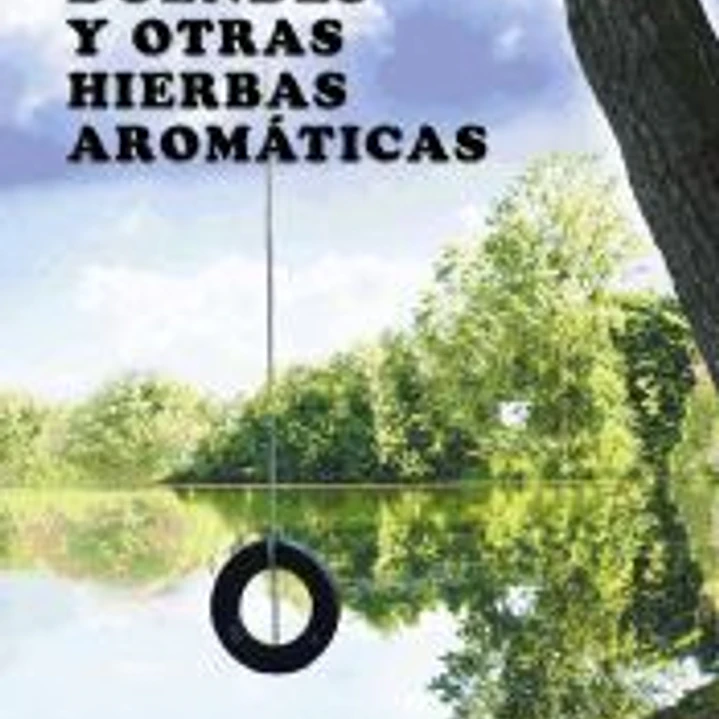 de Hadas, Duendes y Otras Hierbas Aromaticas 1