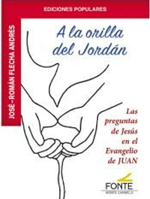 A LA ORILLA DEL JORDAN