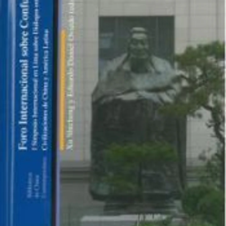 FORO INTERNACIONAL SOBRE CONFUCIANISMO 1