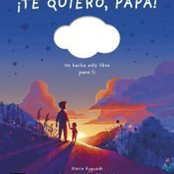 ¡Te quiero, papá! 1