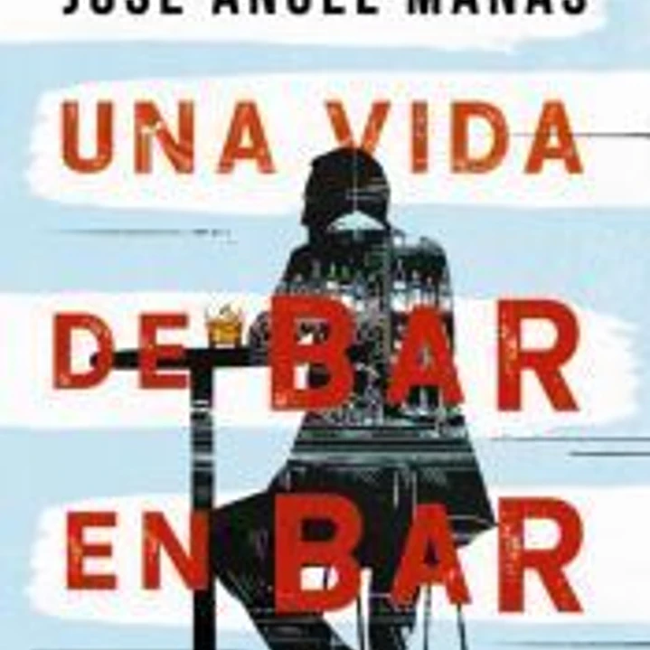 Una vida de bar en bar 1