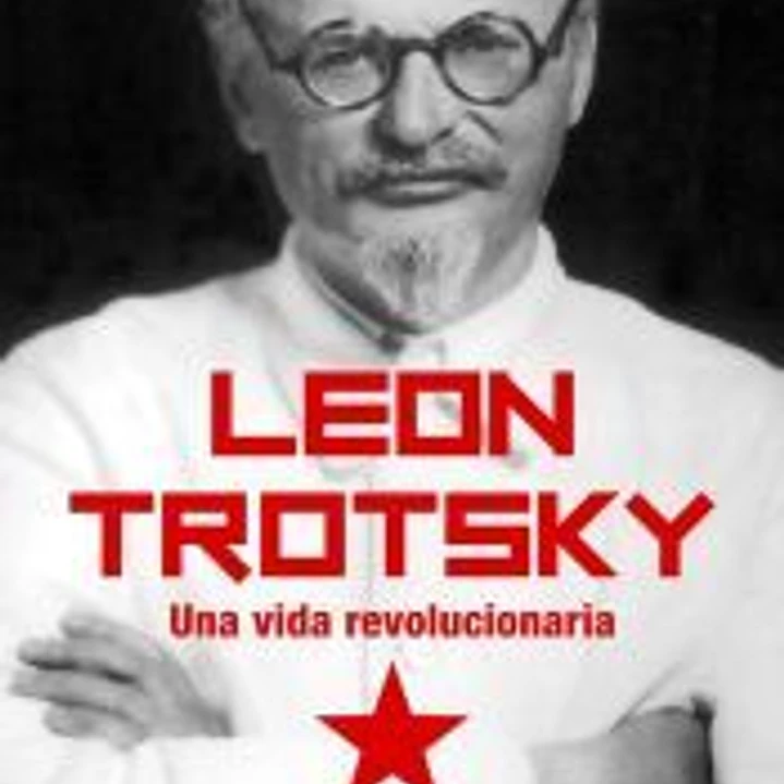Trotsky: Una biografía 1
