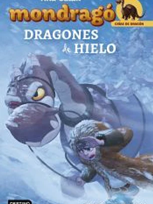 Mondragó. Dragones de hielo