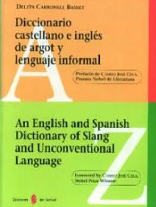 Diccionario castellano e inglés de argot y lenguaje informal