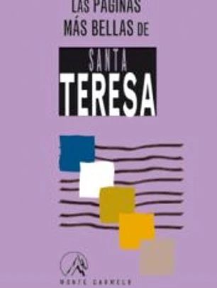Las páginas más bellas de Teresa de Jesús