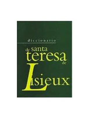Diccionario de Teresa de Lisieux