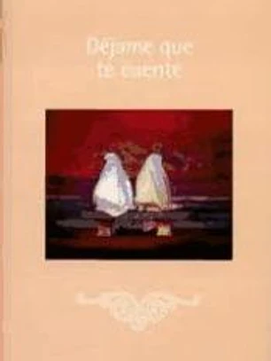 Dejame que te cuente