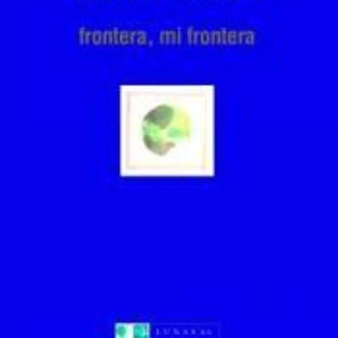 Frontera, mi frontera 1