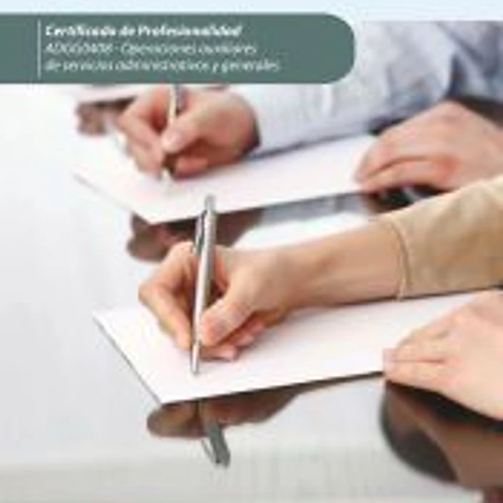 Operaciones auxiliares de servicios administrativos y generales. ADGG0408 - Guía para el docente y solucionarios 1
