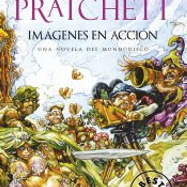 Imágenes en acción (Mundodisco 10) 1