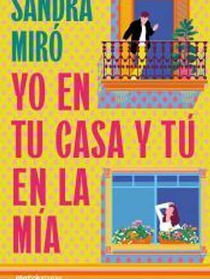 Yo en tu casa y tú en la mía