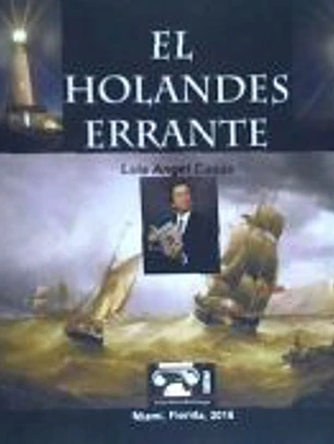 El Holandes Errante: Y Otros Poemas