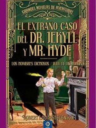 EL EXTRAÑO CASO DEL DOCTOR JEKYLL Y MR. HYDE
