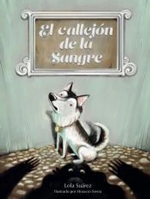 EL CALLEJON DE LA SANGRE