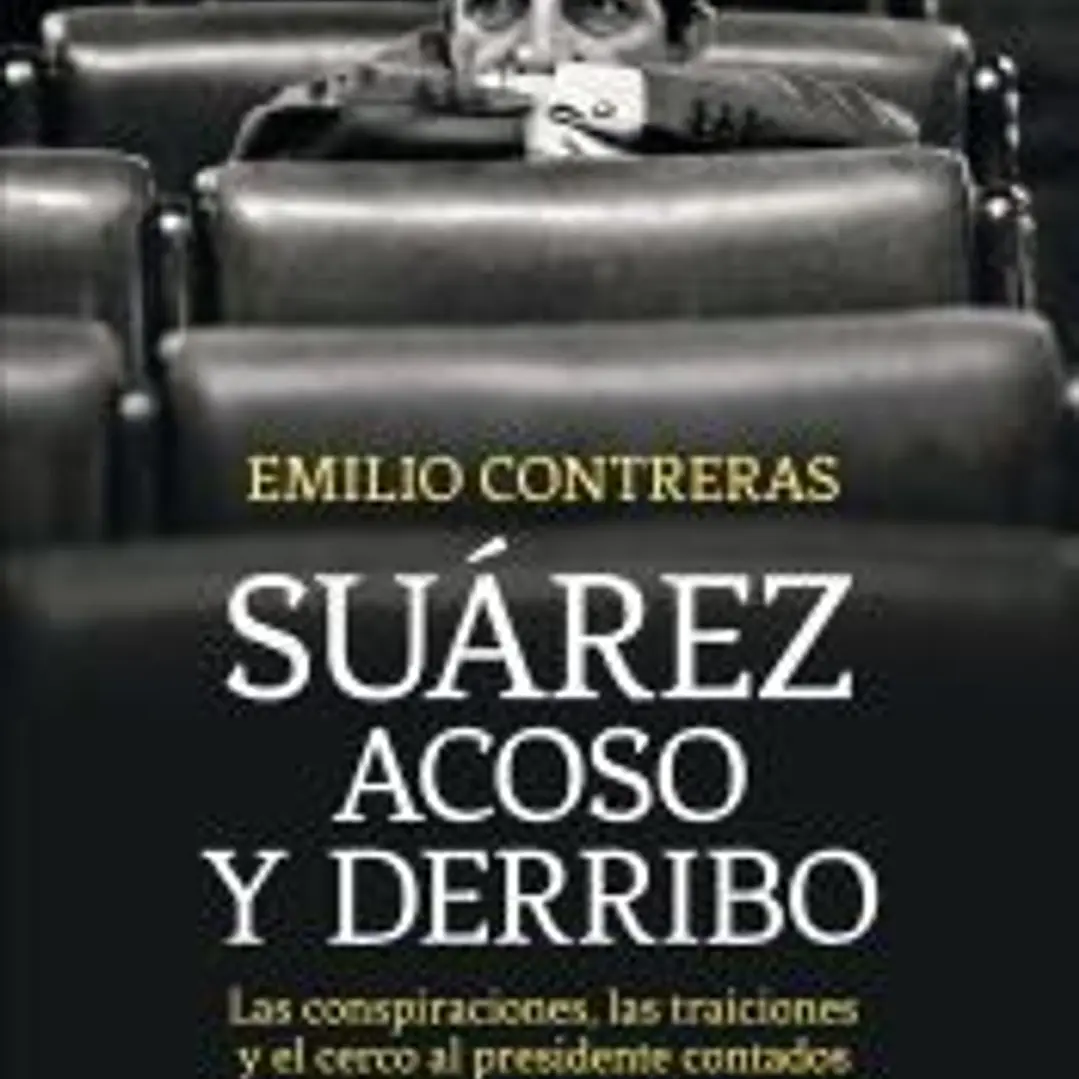 Suárez : acoso y derribo 1