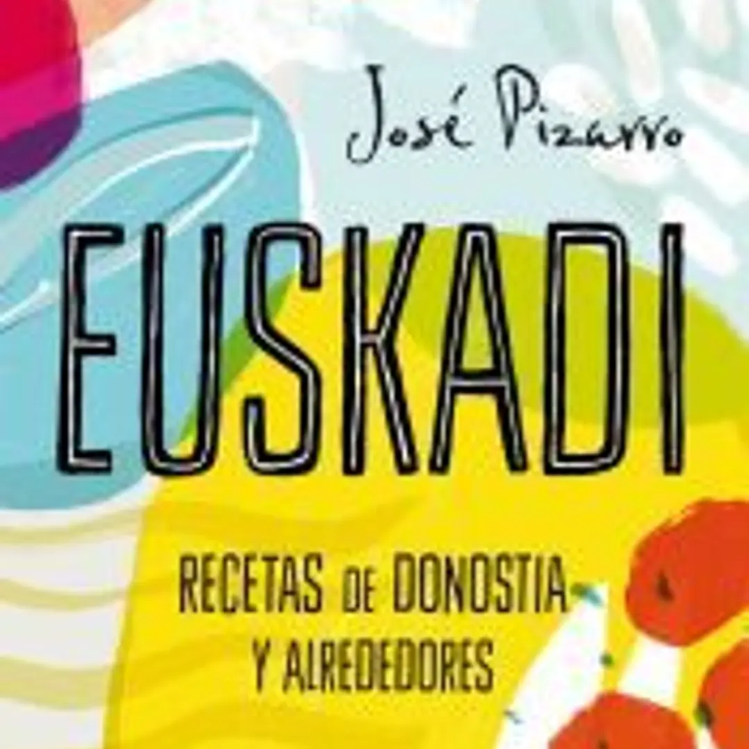 EUSKADI RECETAS DE DONOSTIA Y ALREDEDORES 1