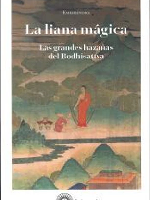 La liana mágica