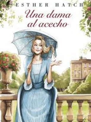 Una dama al acecho
