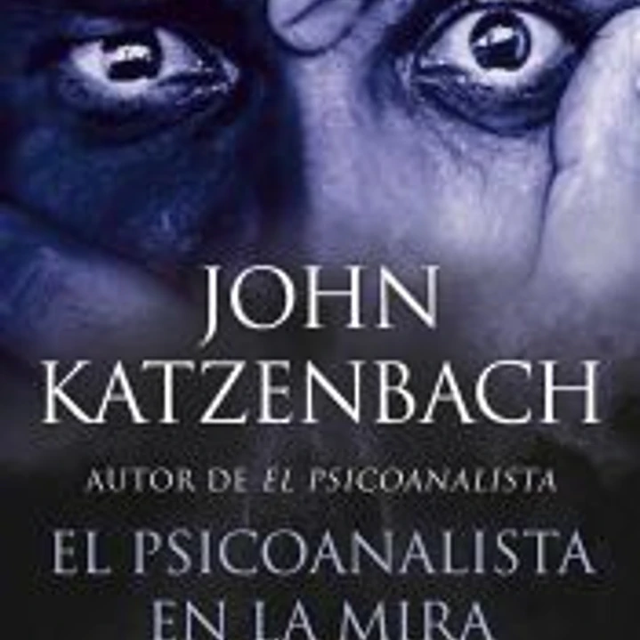 El psicoanalista en la mira (El Psicoanalista 3) 1