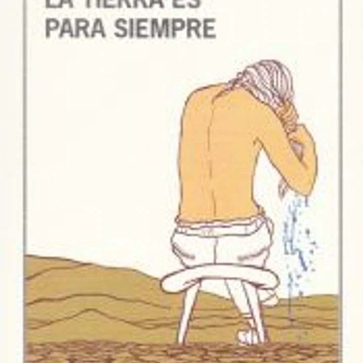 La tierra es para siempre 1