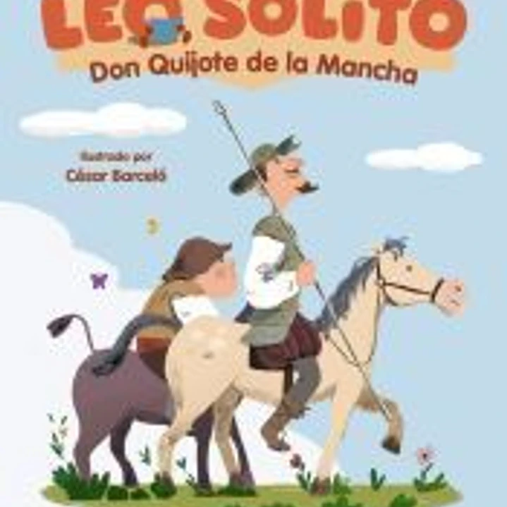 Leo solito Don Quijote de la Mancha 1
