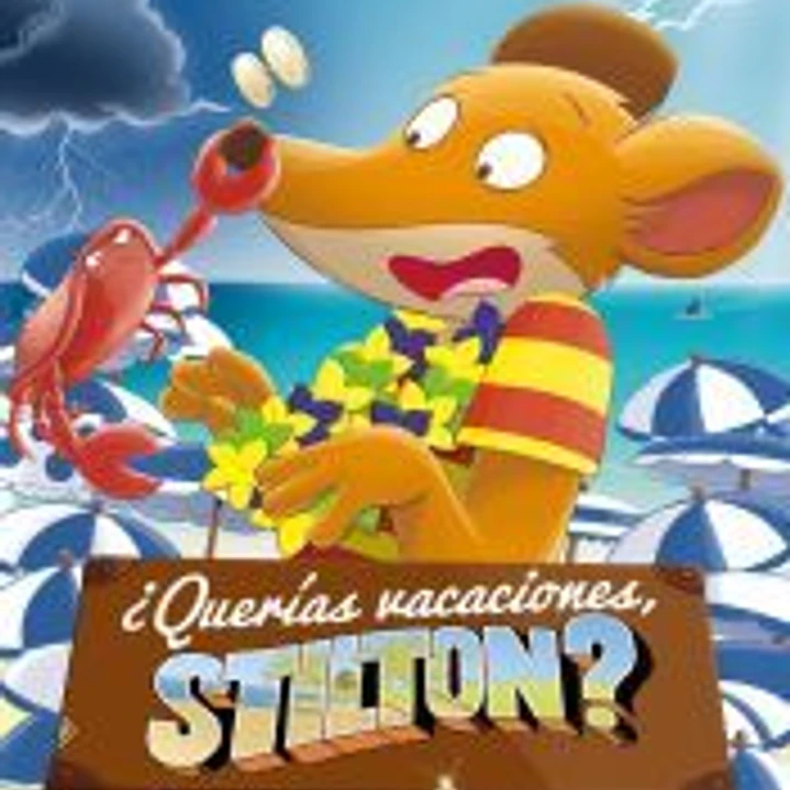 ¿Querías vacaciones, Stilton? 1