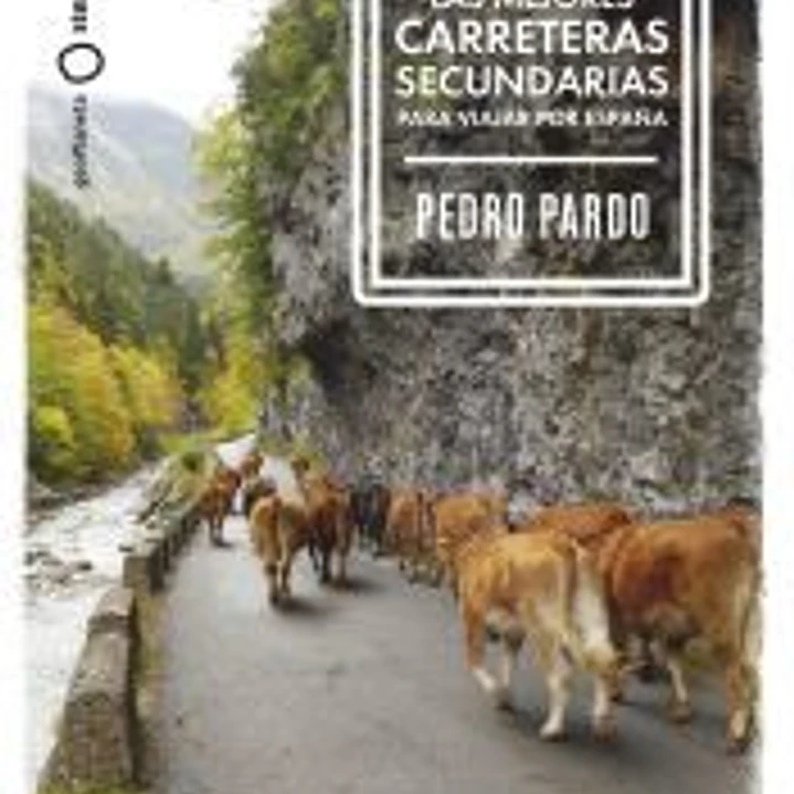 Las mejores carreteras secundarias para viajar por España 1