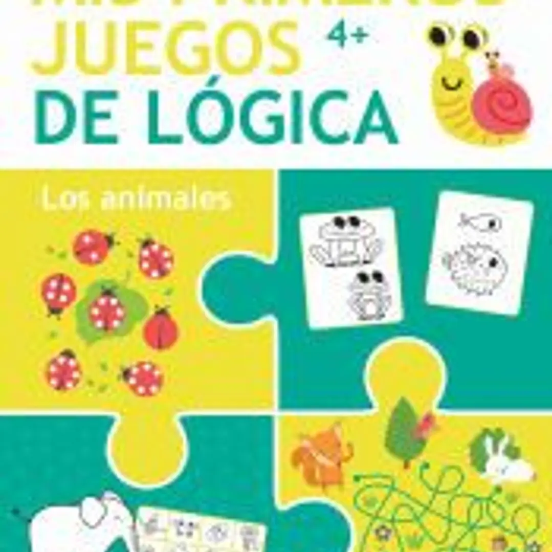 MIS PRIMEROS JUEGOS DE LÓGICA +4 LOS ANIMALES 1