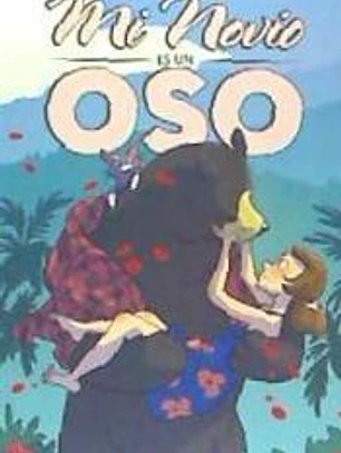 Mi novio es un oso