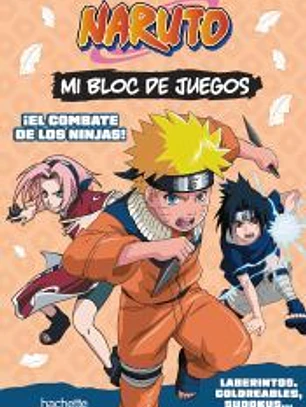 Mi bloc de juegos Naruto. El combate de los ninjas