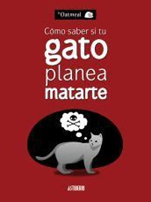 Cómo saber si tu gato planea matarte