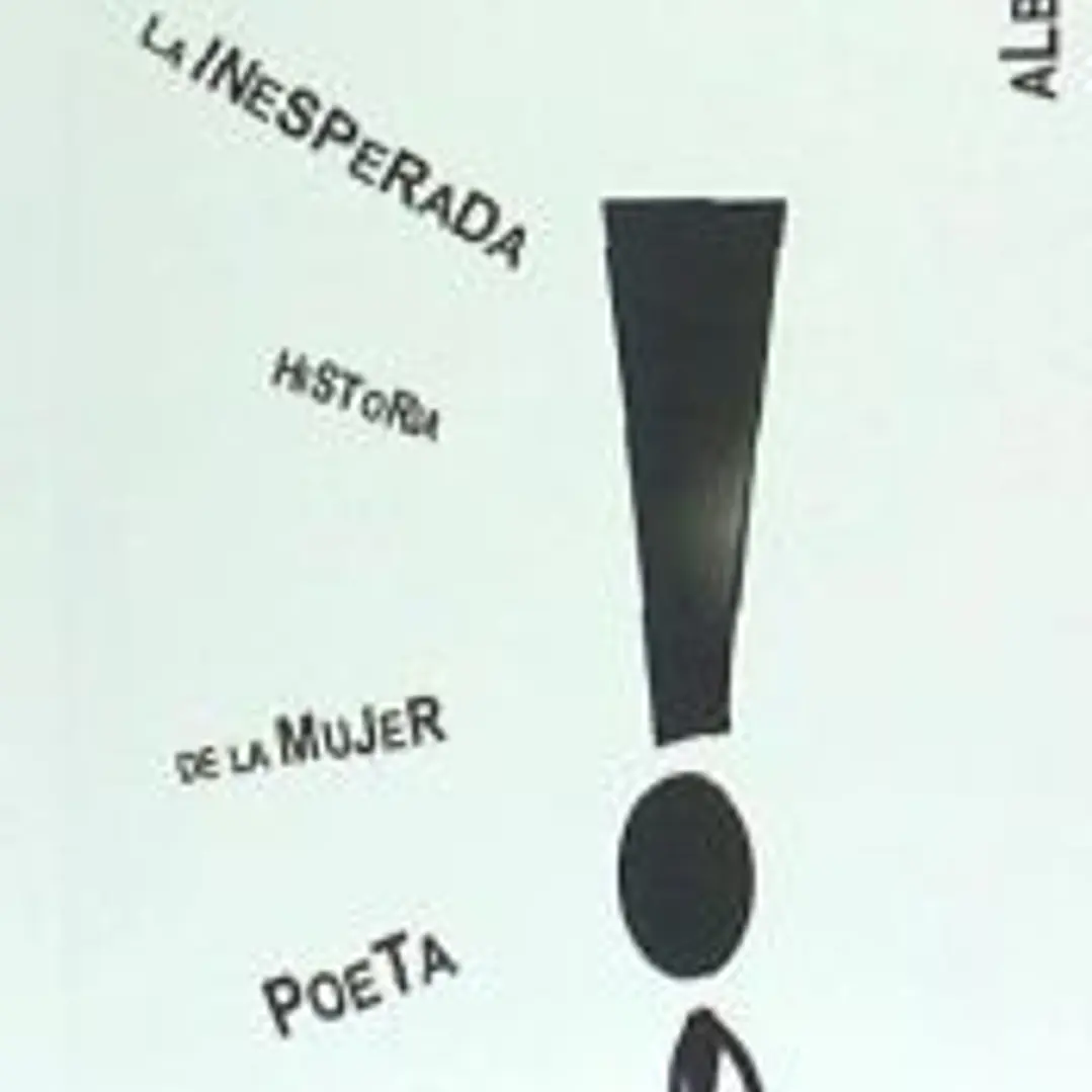 Inesperada historia de la mujer poeta 1