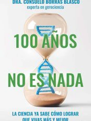 100 años no es nada