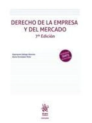 Derecho de la Empresa y del Mercado 7ª Edición