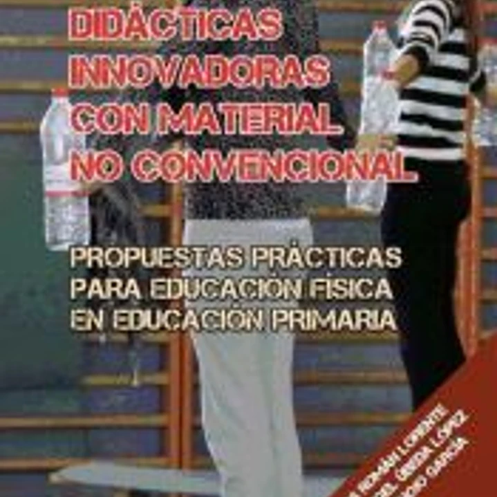 Unidades didácticas innovadoras con material no convencional 1