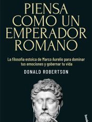 Piensa como un emperador romano