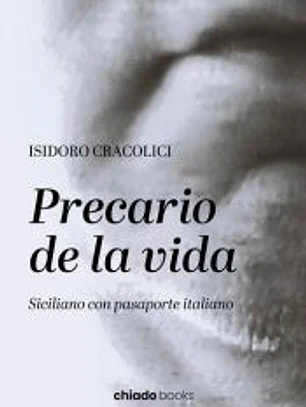 PRECARIO DE LA VIDA SICILIANO CON PASAPORTE ITALIANO
