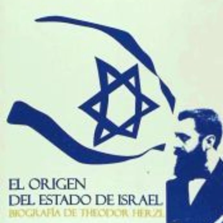 EL ORIGEN DEL ESTADO DE ISRAEL: BIOGRAFÍA DE THEODOR HERZL 1