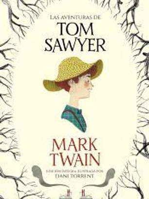 Las aventuras de Tom Sawyer (Colección Alfaguara Clásicos)