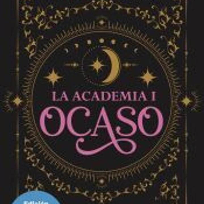 Ocaso (La Academia, 1) 1