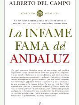 La infame fama del andaluz