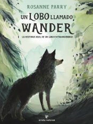 Un lobo llamado Wander