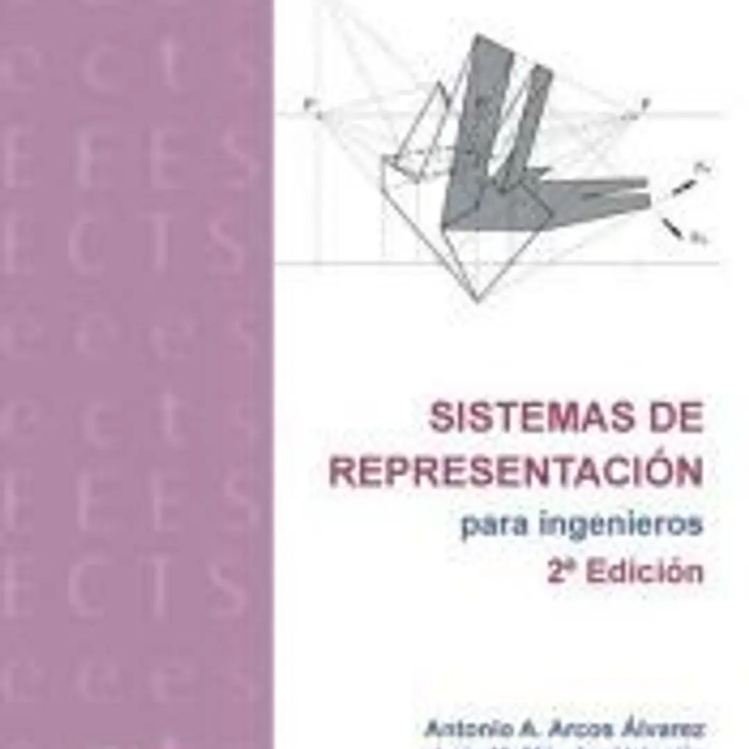 SISTEMAS DE REPRESENTACION PARA INGENIEROS 2 ED. 1