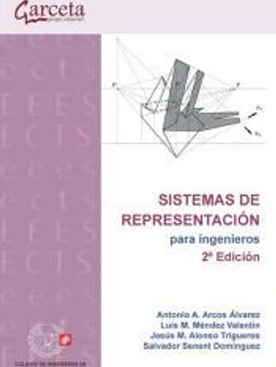 SISTEMAS DE REPRESENTACION PARA INGENIEROS 2 ED.