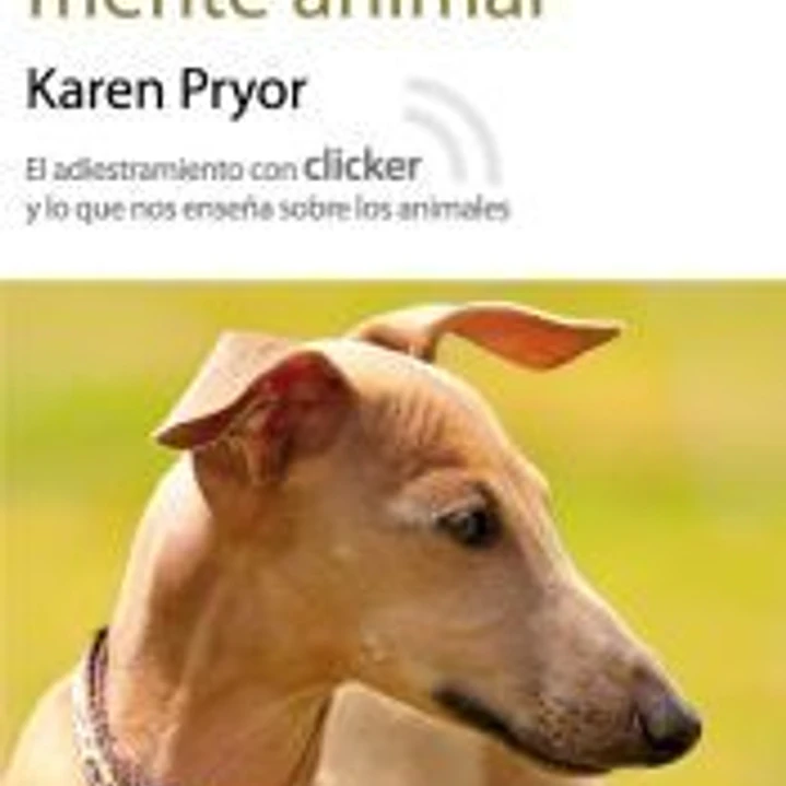 Aprendizaje y mente animal: El adiestramiento con clicker y lo que nos enseña sobre los animales 1