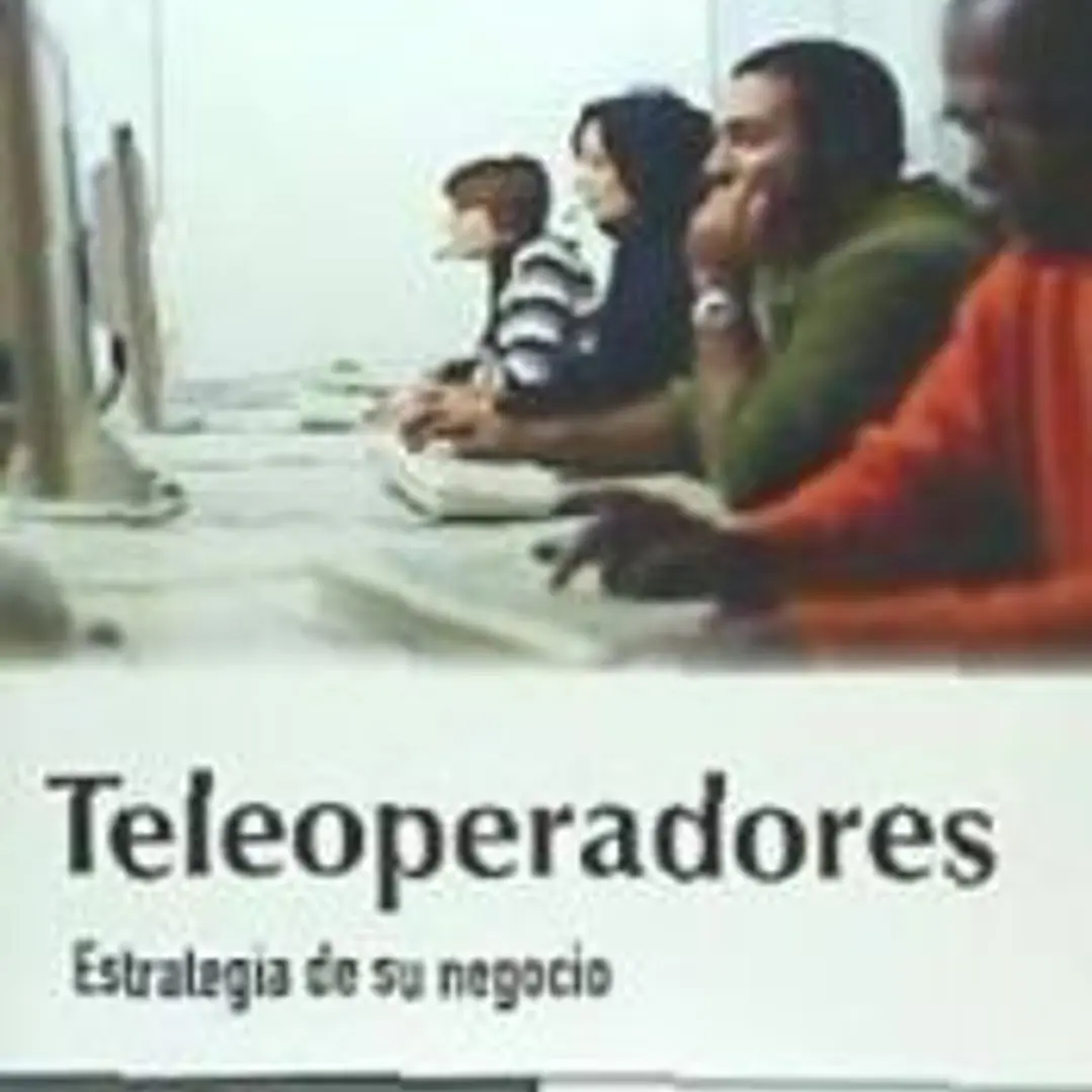 TELEOPERADORES. ESTRATEGIA DE SU NEGOCIO 1