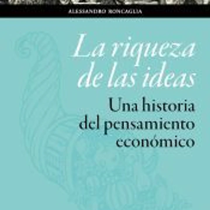La riqueza de las ideas 1