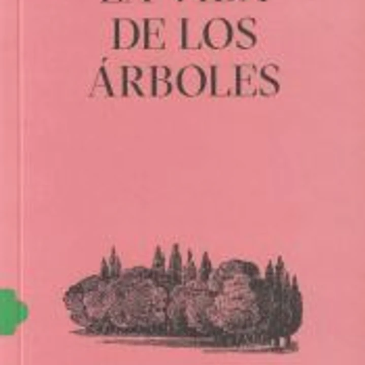 La vida de los árboles 1